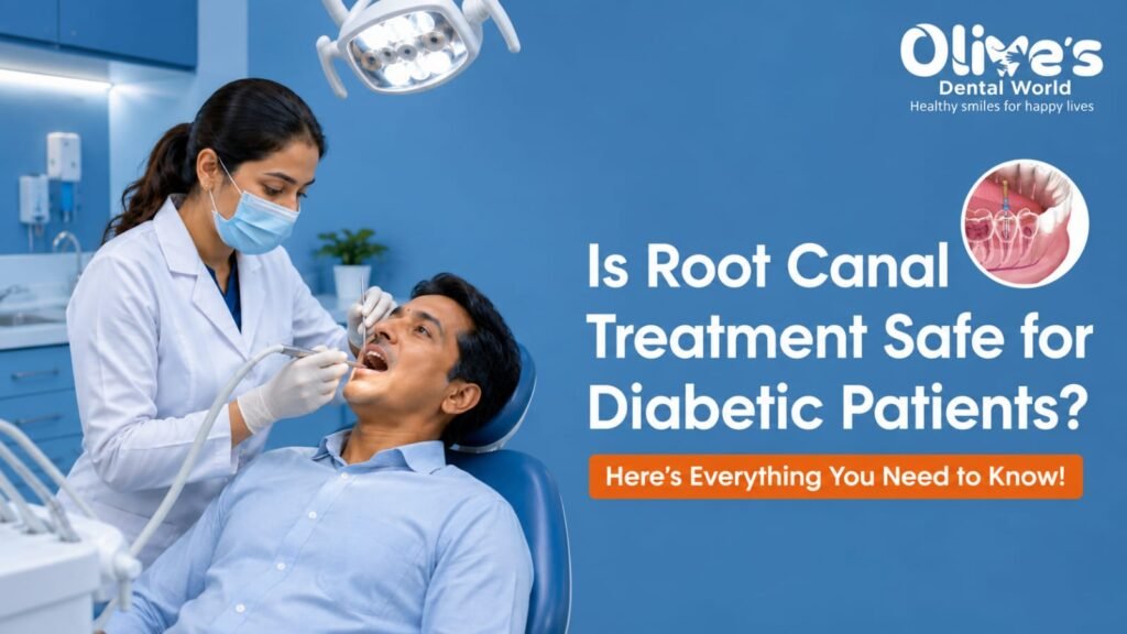 Is Root Canal Treatment Safe for Diabetic Patients? Here's Everything You Need to Know - Olives Dental World Madhapur WhatsApp Image 2026 07 24 at 1.12.40 PM